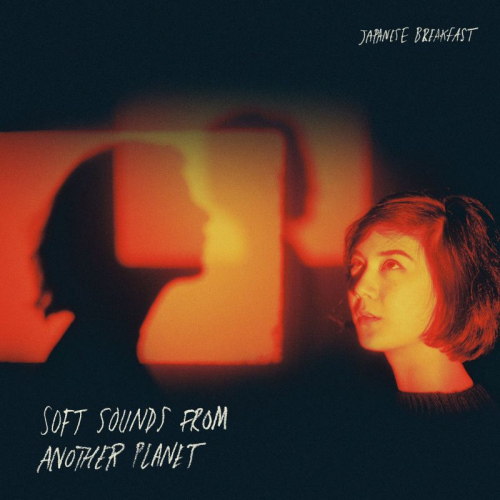 JAPANESE BREAKFAST - SOFT SOUNDS FROM ANOTHER PLANETJAPANESE BREAKFAST SOFT SOUND FROM ANOTHER PLANET.jpg